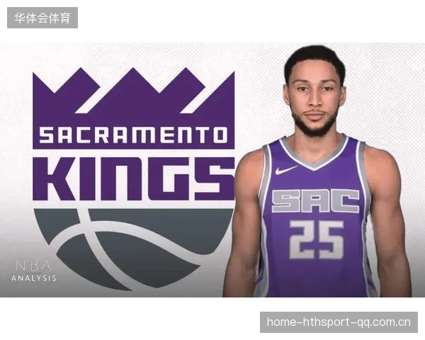 西蒙斯首秀亮相！国王中锋受伤：NBA赛场上的“双重惊喜”